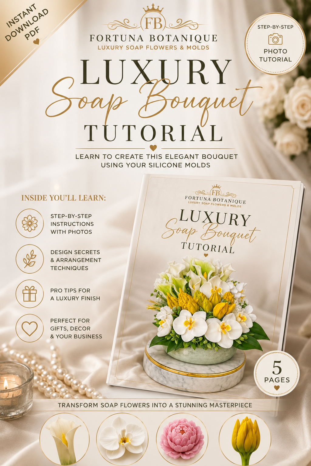 Luxury Flower Soap Bouquet Tutorial | Floral Soap Arrangement Guide | Instant PDF Download
