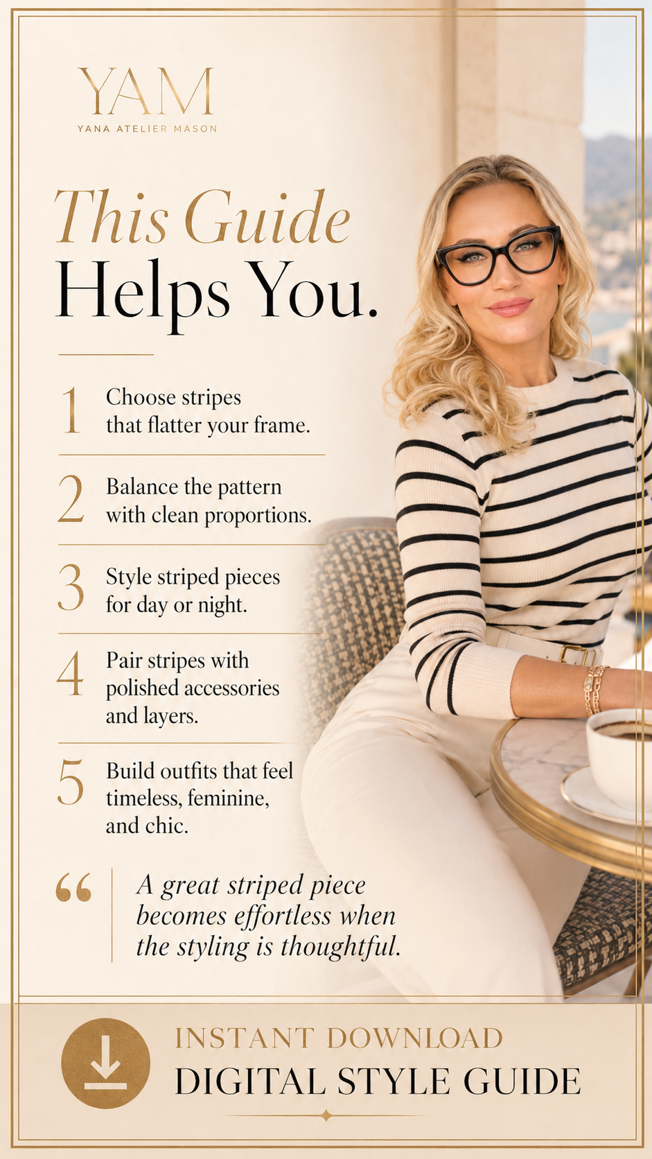 How to Style Stripes Elegantly | Women’s Fashion Styling Guide | Digital Style Guide | Yana Atelier Mason