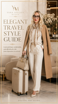 Elegant Travel Style Guide for Women | Chic Travel Outfits, Luxury Capsule Wardrobe, Airport Style & Effortless Vacation Fashion