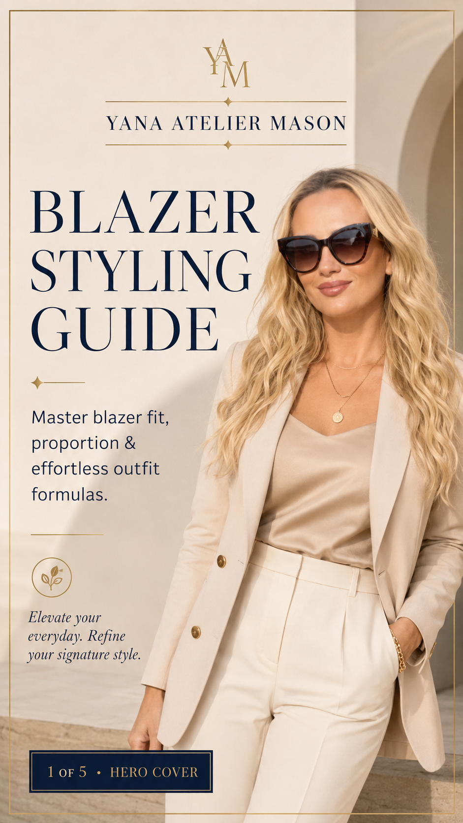 Blazer Styling Guide | Women’s Blazer Outfit Ideas | Elegant Workwear & Wardrobe Style Guide | Digital Fashion Guide