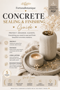 Concrete Sealing & Finishing Guide | Protect, Enhance & Finish Concrete Projects | Instant PDF Download