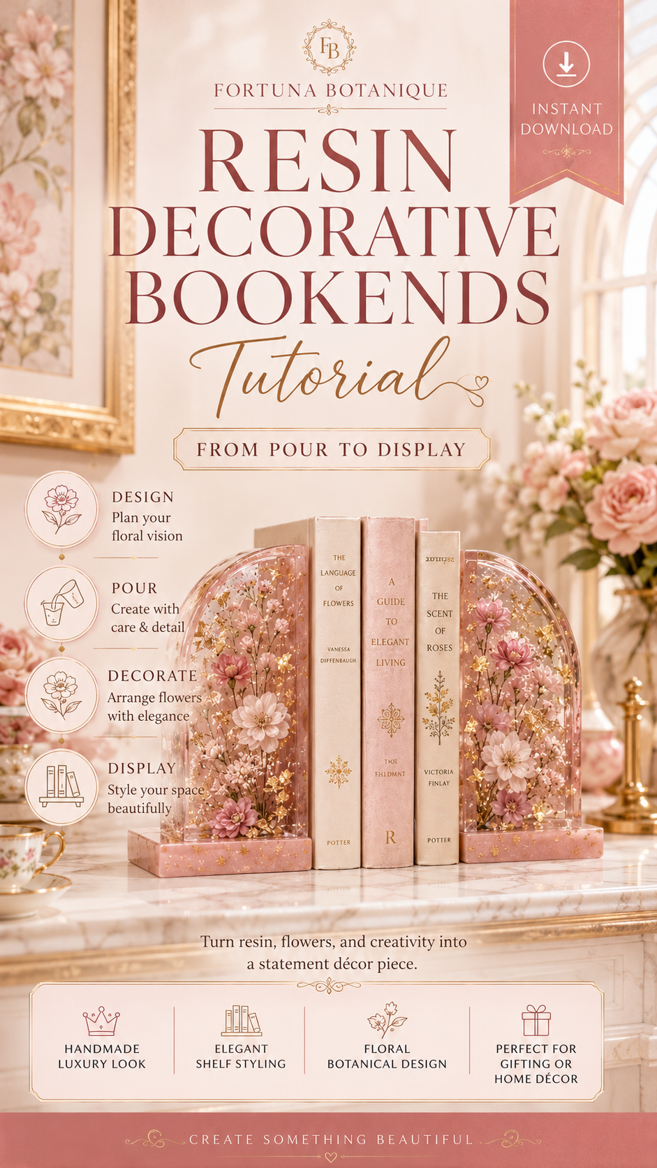 Resin Decorative Bookends Tutorial | Floral Resin Home Décor Guide | Beginner-Friendly DIY Digital Download