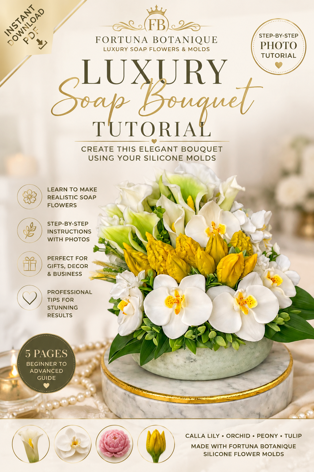 Luxury Flower Soap Bouquet Tutorial | Floral Soap Arrangement Guide | Instant PDF Download