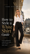 How to Style a White Shirt Guide | Elegant Outfit Styling & Capsule Wardrobe PDF