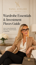 Wardrobe Essentials & Investment Pieces Guide | Women’s Timeless Style & Smart Shopping Guide