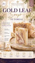 Gold Leaf Soap Tutorial | Luxury Melt & Pour Soap Making Guide | Marble Swirl Soap | Soap Decorating with Real Gold Leaf | PDF E-Book