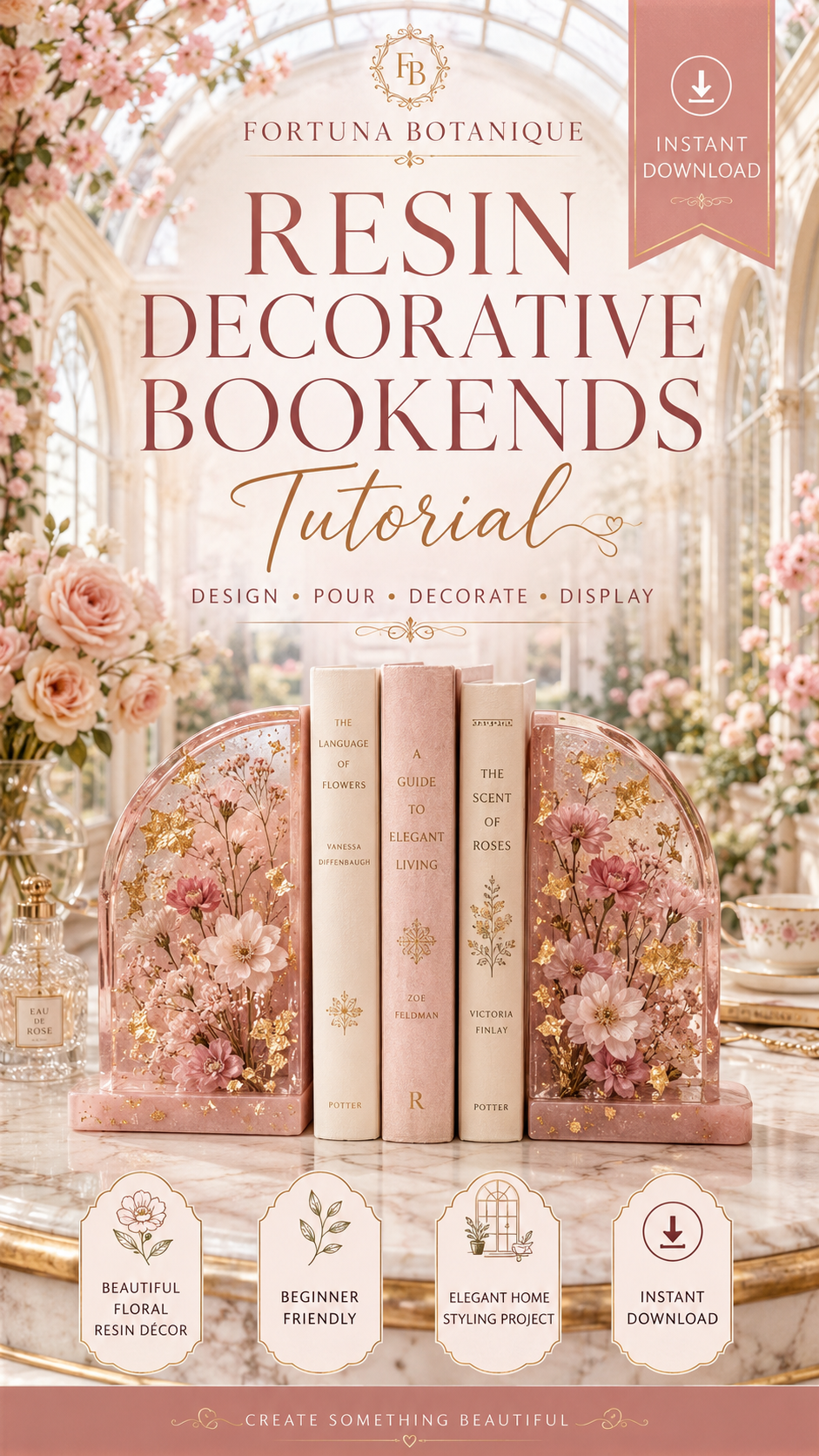 Resin Decorative Bookends Tutorial | Floral Resin Home Décor Guide | Beginner-Friendly DIY Digital Download