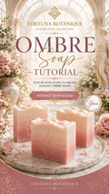 Ombre Soap Tutorial PDF Guide | Luxury Layered Soapmaking Technique | Instant Digital Download