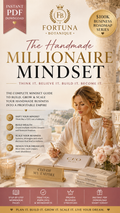 The Handmade Millionaire Mindset™ | Premium CEO Mindset Workbook for Handmade Entrepreneurs | Wealth Building, Business Growth & Success Guide | Instant PDF Download