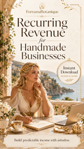 Recurring Revenue for Handmade Businesses | Subscription & Membership Income Guide