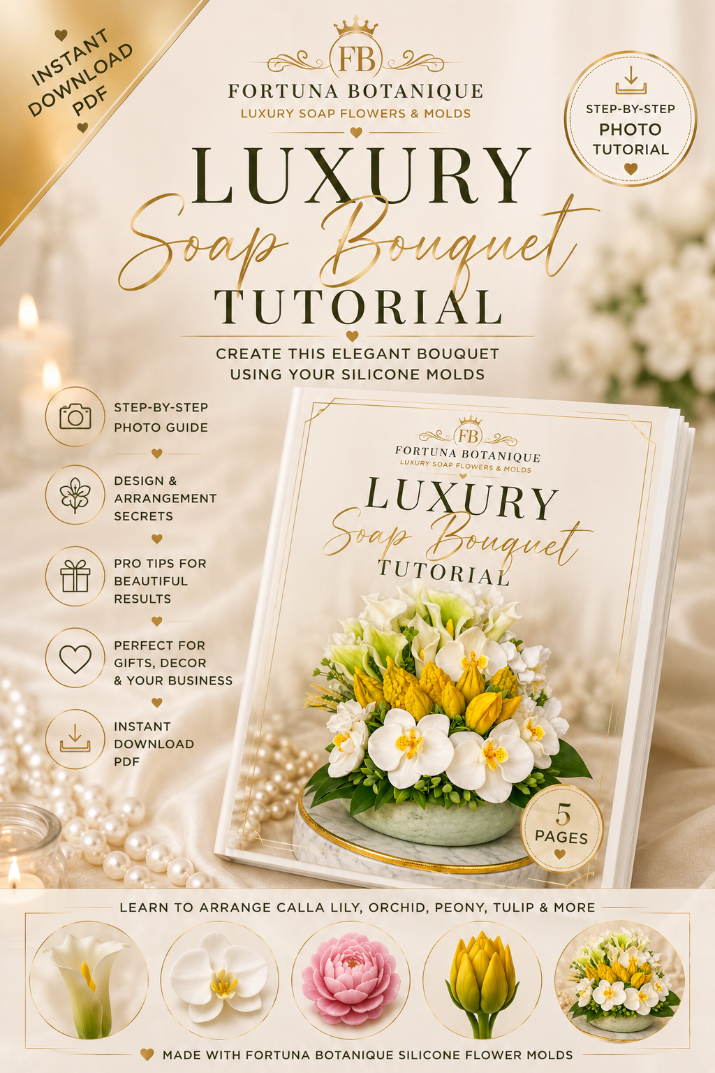 Luxury Flower Soap Bouquet Tutorial | Floral Soap Arrangement Guide | Instant PDF Download