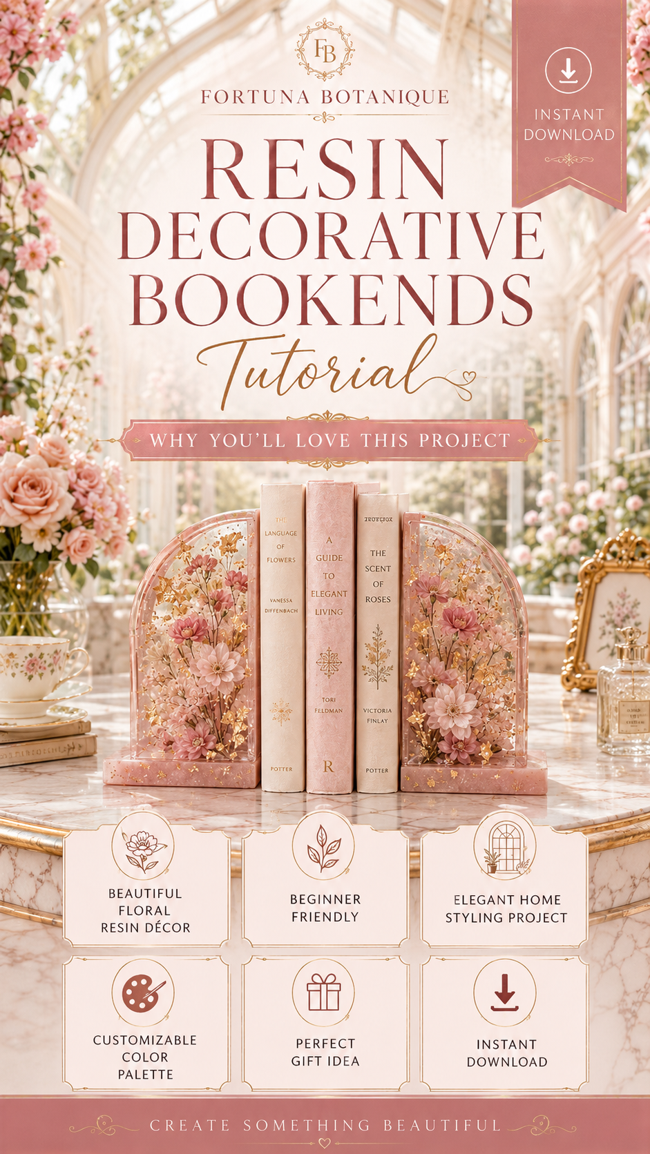 Resin Decorative Bookends Tutorial | Floral Resin Home Décor Guide | Beginner-Friendly DIY Digital Download