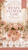 Resin Flower Vase Tutorial for Beginners | Floral Resin Home Décor Project | Pressed Flower Vase Guide | DIY Digital Download