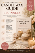 Luxury Candle Wax Guide for Beginners | Soy, Coconut, Beeswax & Paraffin Wax Guide | Instant PDF Download