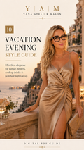 Vacation Evening Style Guide | Resort Dinner & Travel Outfit Guide