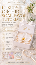 Luxury Orchid Soap Favor Tutorial | Wedding & Bridal Shower Soap Guide