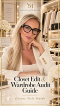 Closet Edit & Wardrobe Audit Guide | Luxury Personal Style Digital Guide