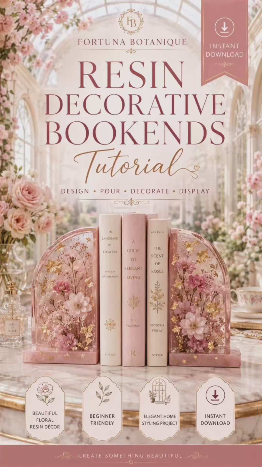 Resin Decorative Bookends Tutorial | Floral Resin Home Décor Guide | Beginner-Friendly DIY Digital Download