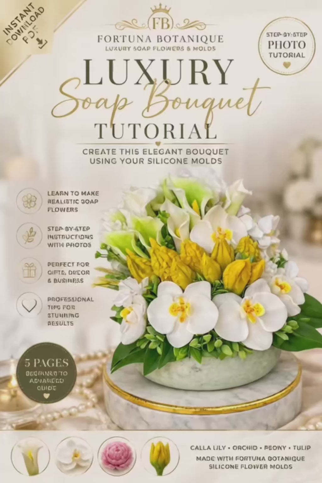 Luxury Flower Soap Bouquet Tutorial | Floral Soap Arrangement Guide | Instant PDF Download