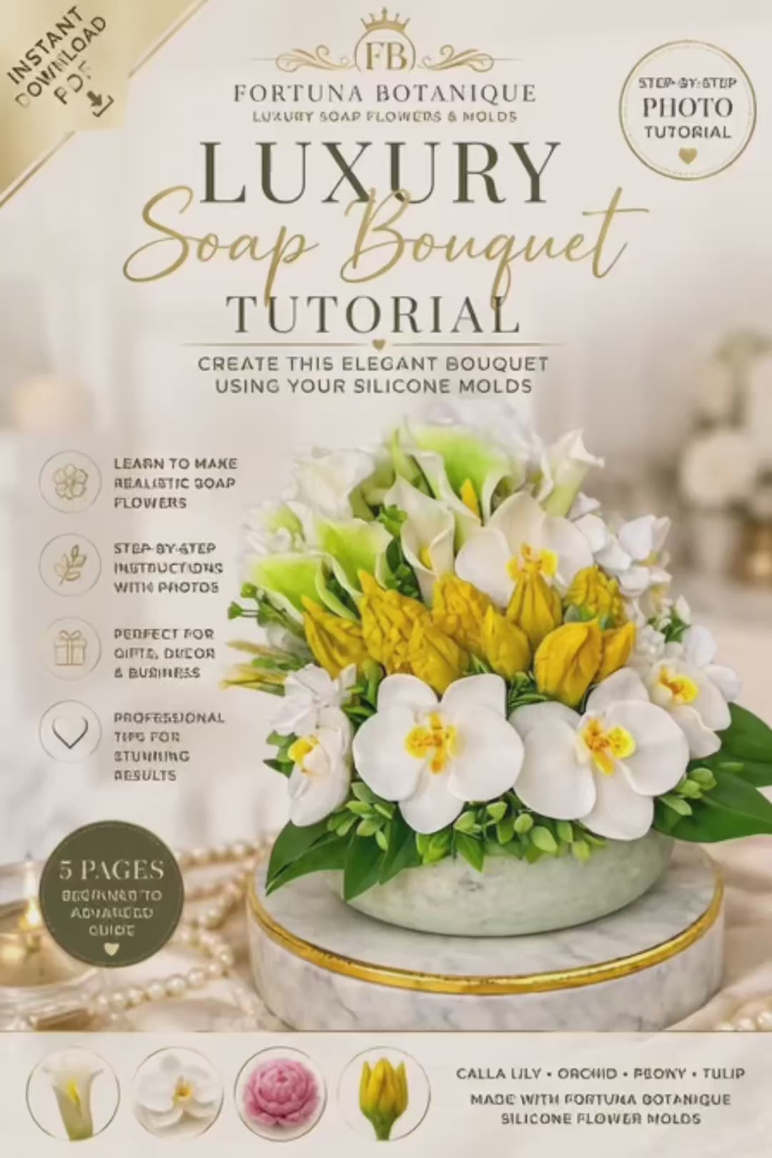 Luxury Flower Soap Bouquet Tutorial | Floral Soap Arrangement Guide | Instant PDF Download