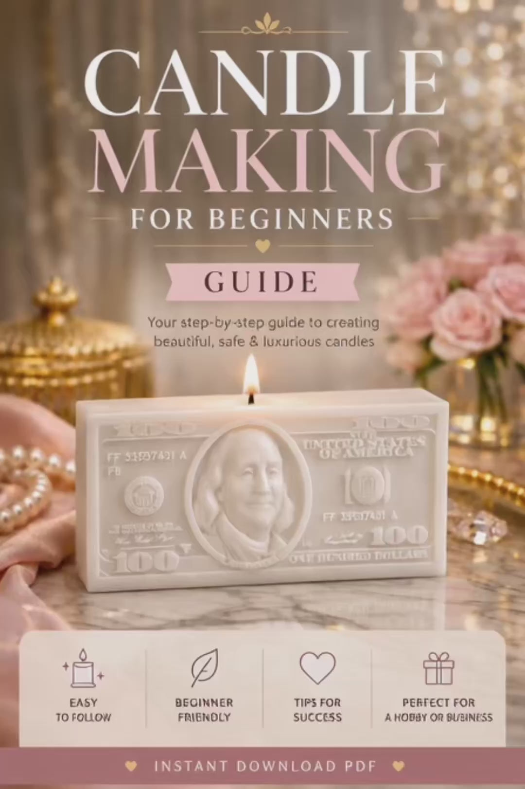Money Candle Making for Beginners Guide | Luxury Candle Tutorial | Instant PDF Download
