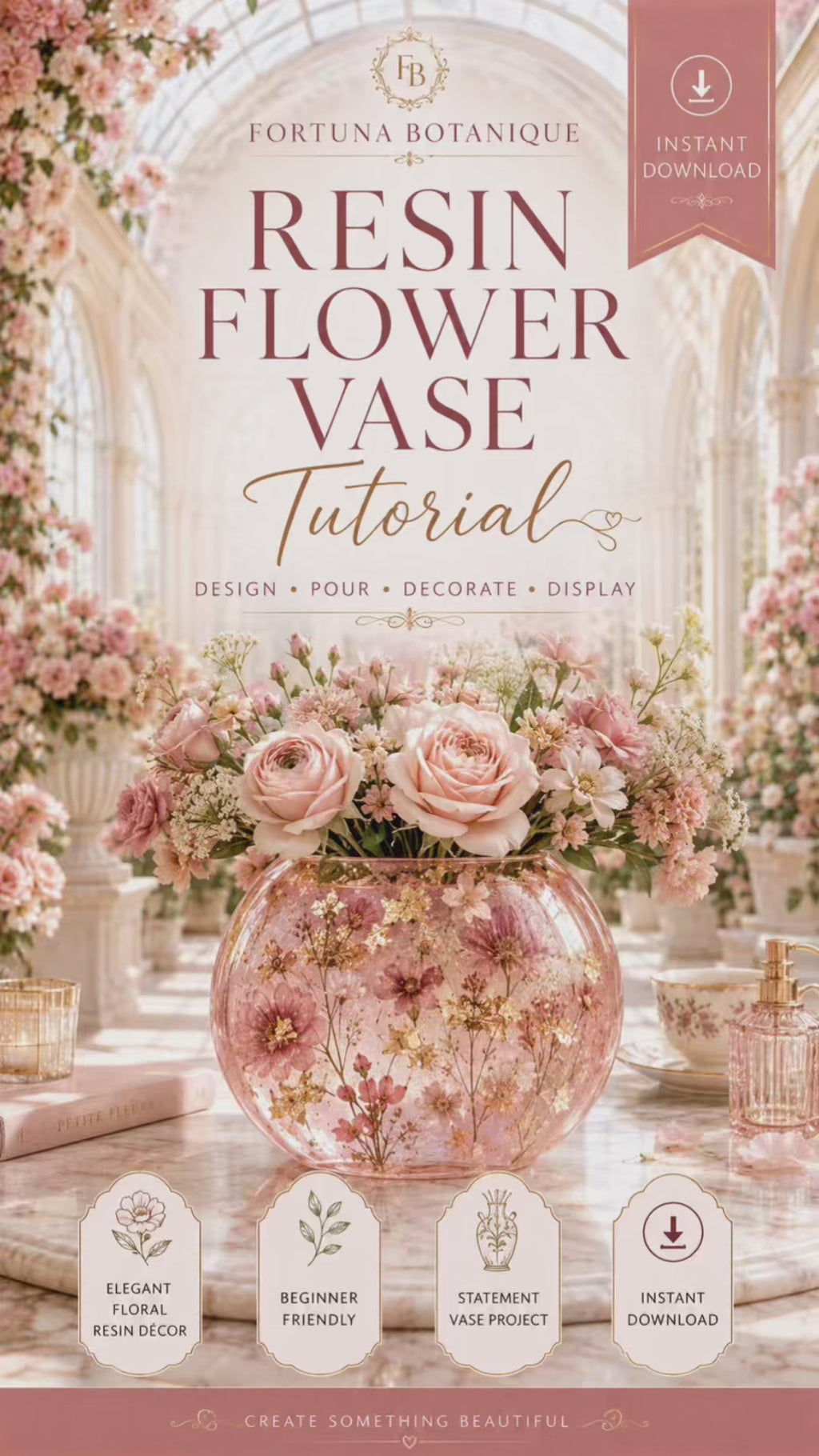 Resin Flower Vase Tutorial for Beginners | Floral Resin Home Décor Project | Pressed Flower Vase Guide | DIY Digital Download
